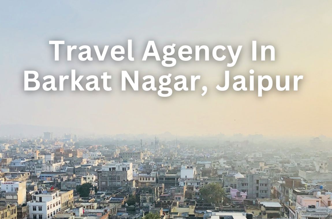 Travel Agency In Barkat Nagar Jaipur