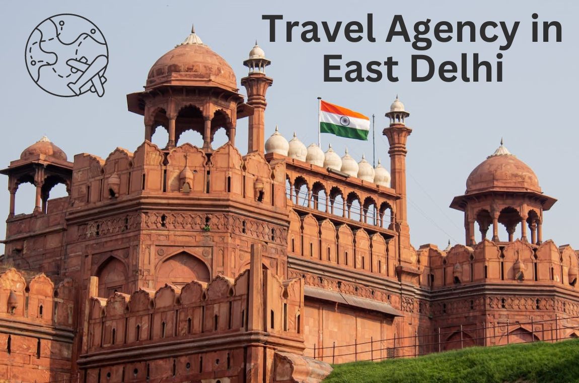 Travel Agency in East Delhi